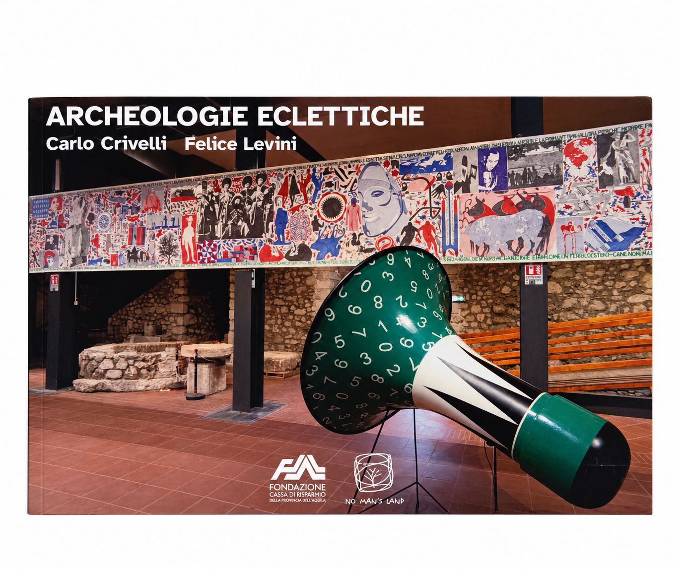 ARCHEOLOGIE ECLETTICHE - Carlo Crivelli Felice Levini